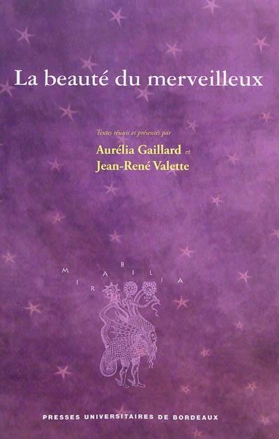 La beauté du merveilleux