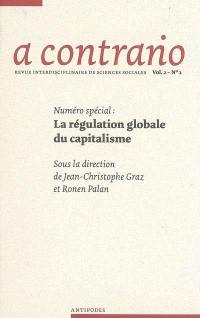 A contrario, n° 2-2. La régulation globale du capitalisme