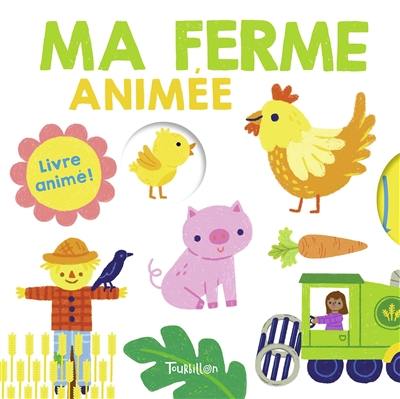 Ma ferme animée