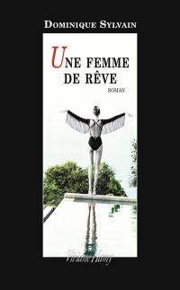 Une femme de rêve