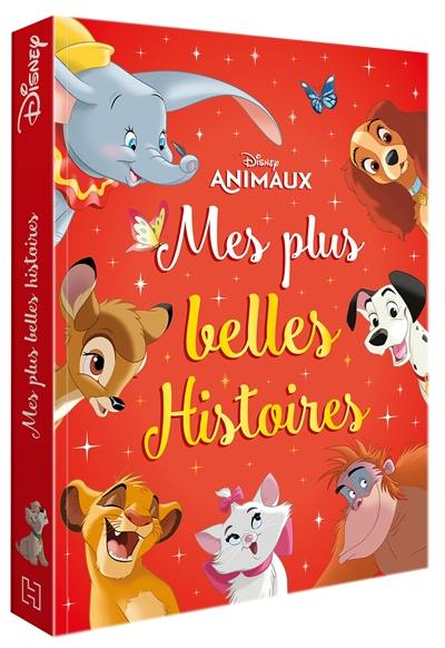 Disney animaux : mes plus belles histoires