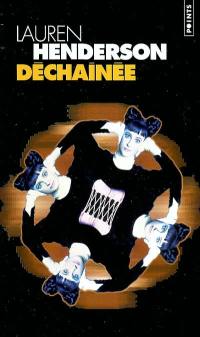 Déchaînée