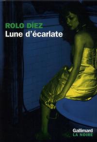 Lune d'écarlate