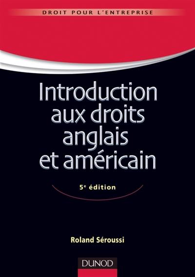 Introduction aux droits anglais et américain