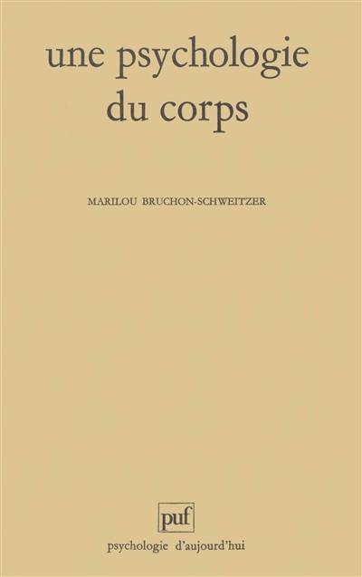 Une Psychologie du corps