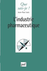 L'industrie pharmaceutique