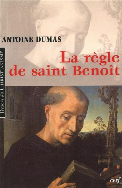 La règle de saint Benoît