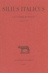 La guerre punique. Vol. 1. Livres I-IV