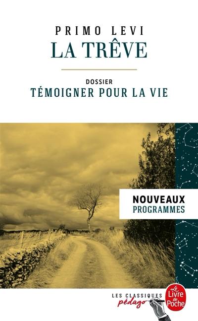 La trêve : nouveaux programmes