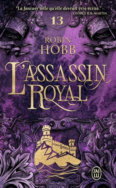 L'assassin royal. Vol. 13. Adieux et retrouvailles