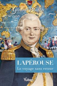 Lapérouse : le voyage sans retour