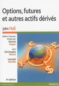 Options, futures et autres actifs dérivés : pack livre + corrigés