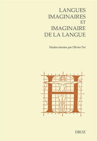 Langues imaginaires et imaginaire de la langue