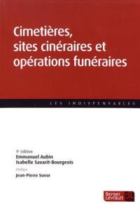 Cimetières, sites cinéraires et opérations funéraires