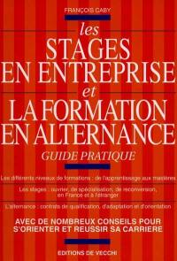 Les stages en entreprise et la formation en alternance