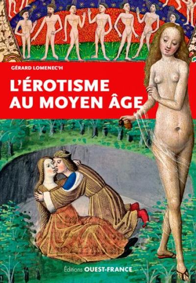 L'érotisme au Moyen Age