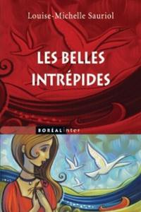 Les belles intrépides : contes du fleuve