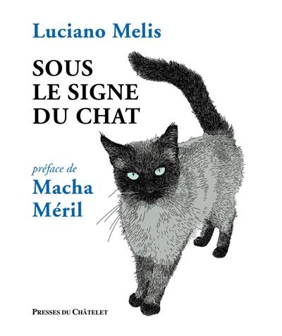 Sous le signe du chat