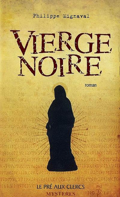 Vierge noire