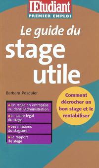 Le guide du stage utile