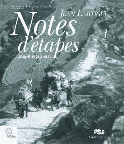 Notes d'étapes : 1914 et 1921 à 1923