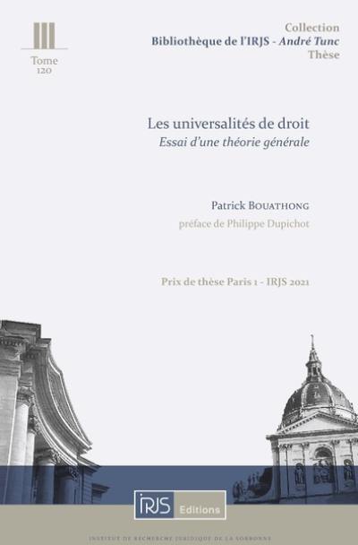 Les universalités de droit : essai d'une théorie générale