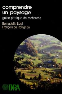 Comprendre un paysage : guide pratique de recherche