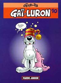 Gai-Luron. Vol. 10