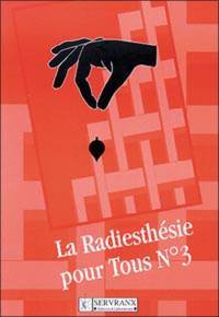 La radiesthésie pour tous, n° 3