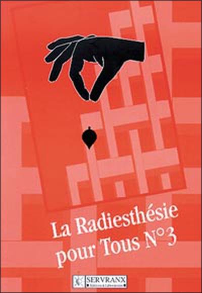 La radiesthésie pour tous, n° 3