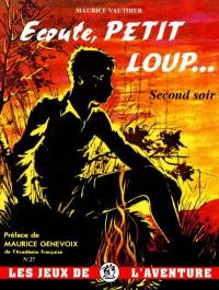 Ecoute, Petit Loup. Vol. 2. Histoires pour Anne : second soir