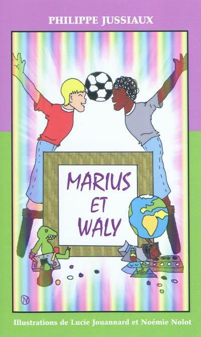 Marius et Waly