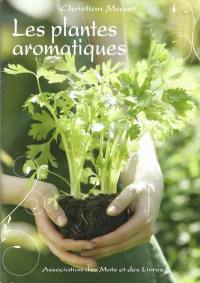 Les plantes aromatiques