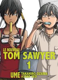 Le nouveau Tom Sawyer. Vol. 1