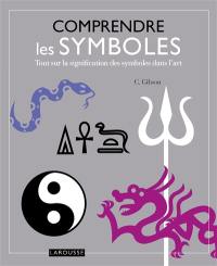 Comprendre les symboles : tout sur la signification des symboles dans l'art