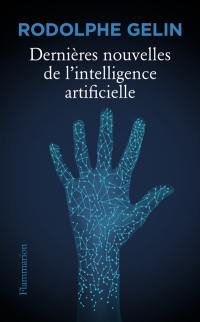 Dernières nouvelles de l'intelligence artificielle