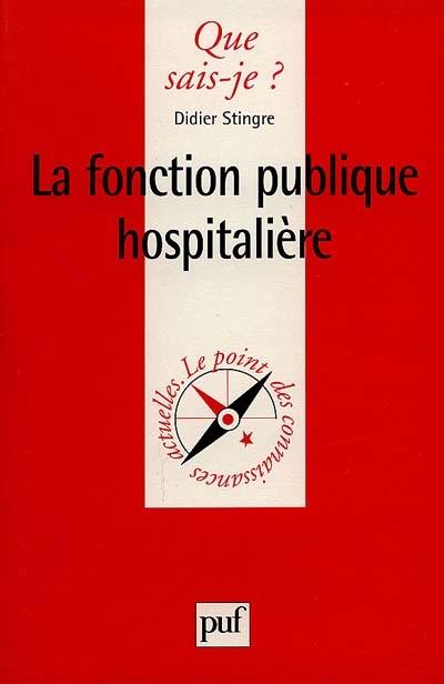 La fonction publique hospitalière