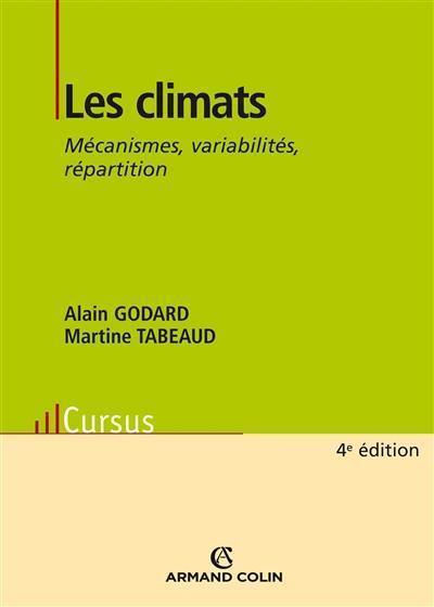 Les climats : mécanismes, variabilité, répartition