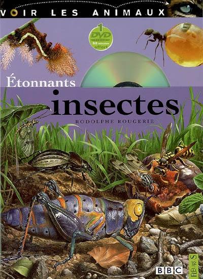 Etonnants insectes