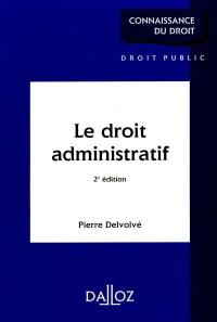 Le droit administratif