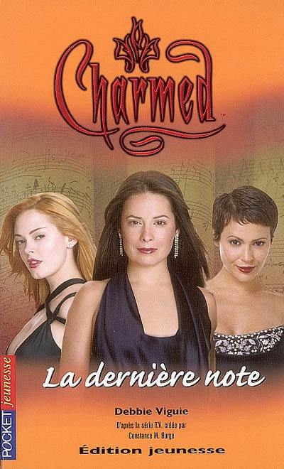 Charmed. Vol. 27. La dernière note