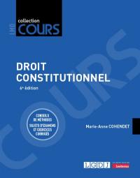 Droit constitutionnel : conseils de méthodes, sujets d'examens et exercices corrigés