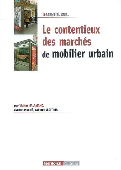 Le contentieux des marchés de mobilier urbain