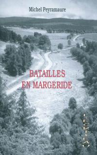 Batailles en Margeride