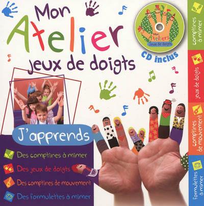 Mon atelier jeux de doigts