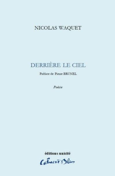 Derrière le ciel