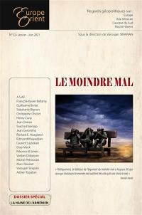 Europe & Orient, n° 32. Le moindre mal