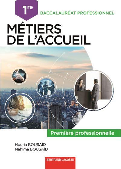 Métiers de l'accueil, 1re professionnelle, bac pro