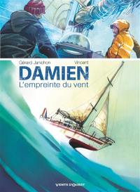 Damien : l'empreinte du vent