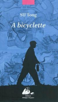 A bicyclette